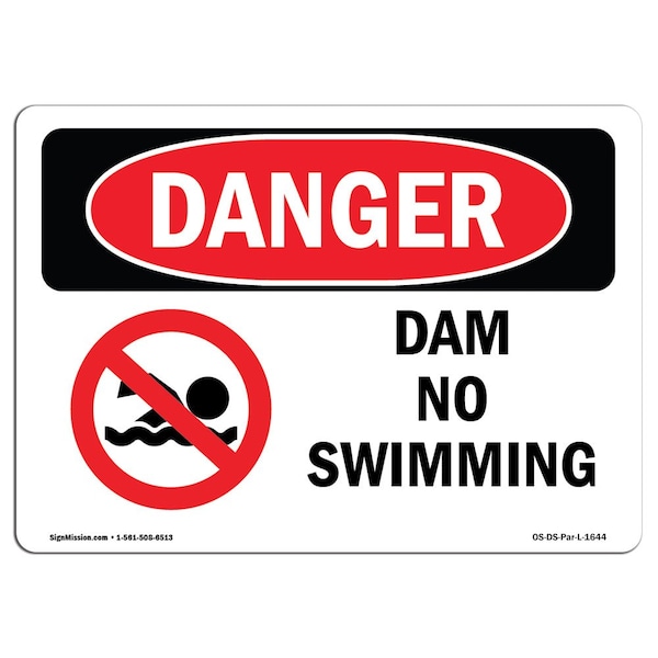 Safety Sign, OSHA Danger, 3.5" Height, Dam No Swimming, Landscape, 10PK